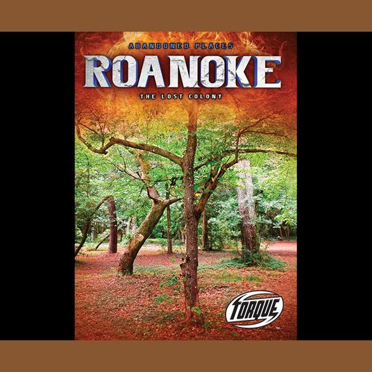 Roanoke: The Lost Colony