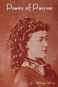 Poems of Passion - Ella Wheeler Wilcox - cover
