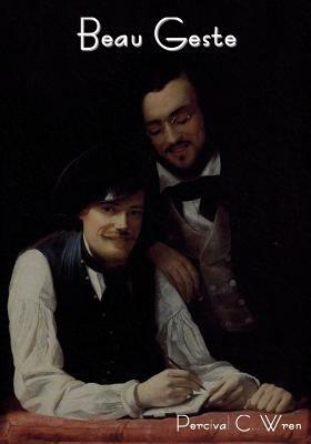Beau Geste - Percival Christopher Wren - cover