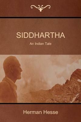 Siddhartha: An Indian Tale - Herman Hesse - cover