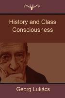 History and Class Consciousness