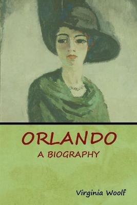 Orlando: A Biography - Virginia Woolf - cover