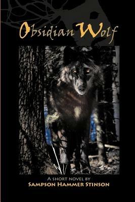 Obsidian Wolf - Sampson Stinson - cover