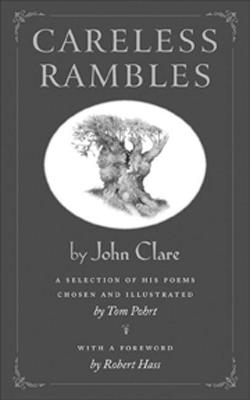 Careless Rambles: A Selection of His Poems Chosen and illustrated by Tom Pohrt - Tom Pohrt - cover