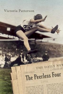 The Peerless Four: A Novel - Victoria Patterson - cover
