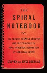 The Spiral Notebook