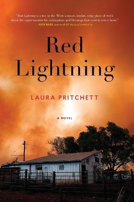 Red Lightning: A Novel - Laura Pritchett - cover