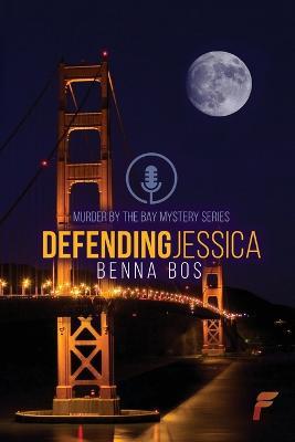 Defending Jessica - Benna Bos - cover