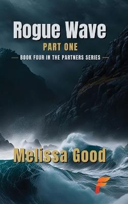 Rogue Wave Part One - Melissa Good - cover
