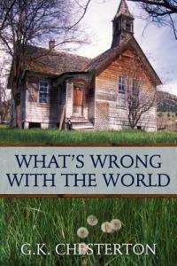 What's Wrong With the World - G K Chesterton - cover