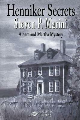 Henniker Secrets - Marini Steven P - cover
