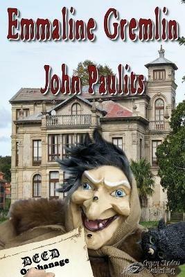 Emmaline Gremlin - John Paulits - cover