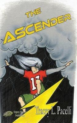 The Ascender - Tracey L Pacelli - cover