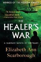 The Healer's War - Elizabeth Ann Scarborough - cover