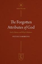 Forgotten Attributes of God, The