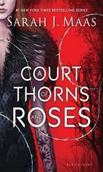 A Court of Thorns and Roses (A Court of Thorns and Roses, 1)