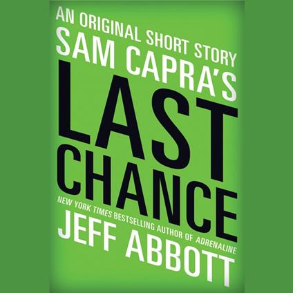 Sam Capra's Last Chance