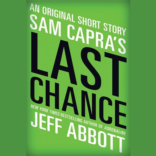 Sam Capra's Last Chance