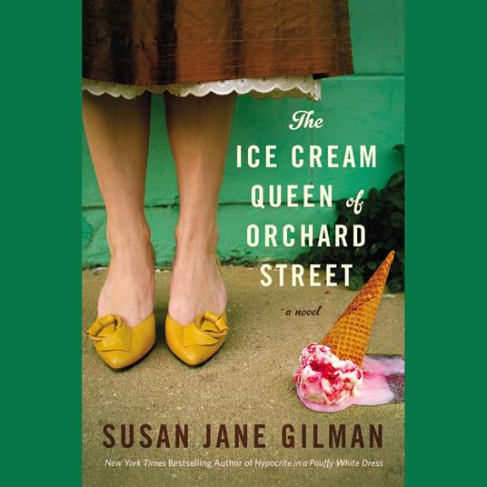 The Ice Cream Queen of Orchard Street