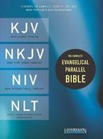 The Complete Evangelical Parallel Bible