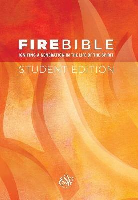 Fire Bible-ESV-Student - Hendrickson Publishers - cover