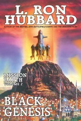 Mission Earth Volume 2: Black Genesis - L. Ron Hubbard - cover