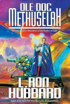 Ole Doc Methuselah - L. Ron Hubbard - cover