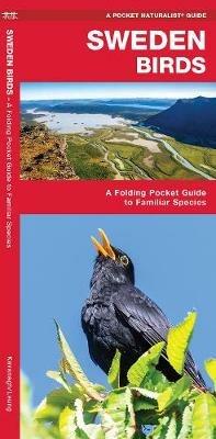 Sweden Birds: A Folding Pocket Guide to Familiar Species - James Kavanagh,Waterford Press - cover