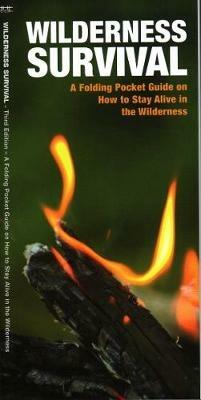Wilderness Survival, 3rd Ed - James Kavanagh - cover