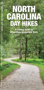 North Carolina Day Hikes: A Folding Guide to Easy & Accessible Trails