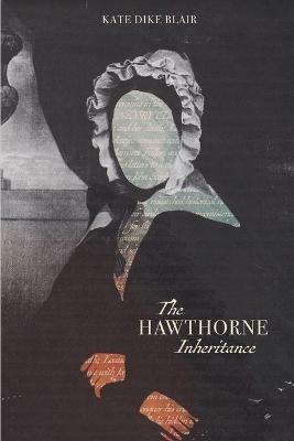 The Hawthorne Inheritance - Kate Dike Blair - cover