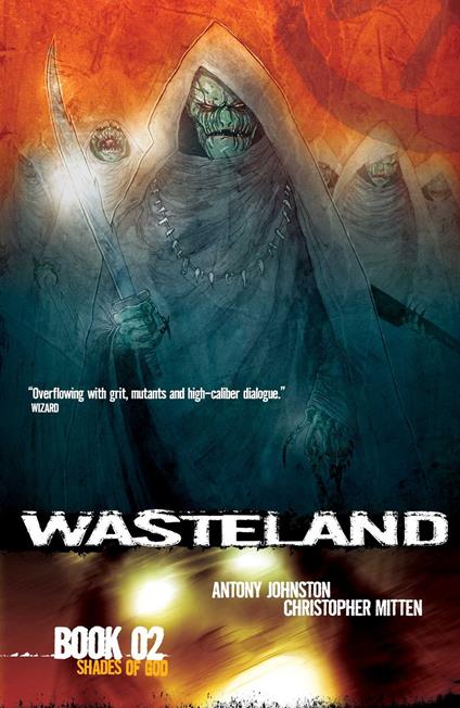 Wasteland Vol. 2: Shades of God