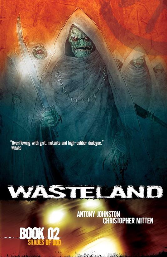 Wasteland Vol. 2: Shades of God