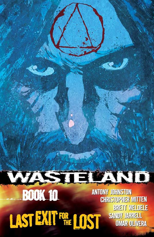 Wasteland Vol. 10: Last Exit For the Lost