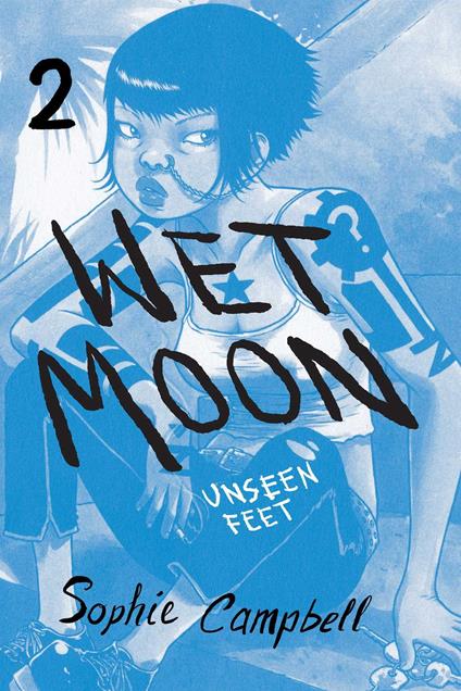 Wet Moon Vol. 2: Unseen Feet (New Edition)