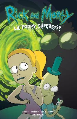 Rick and Morty: Lil' Poopy Superstar - Sarah Graley - cover