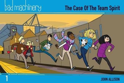 Bad Machinery Vol. 1: The Case of the Team Spirit, Pocket Edition - John Allison - cover