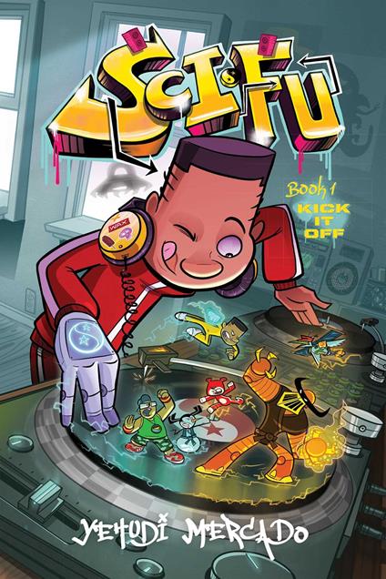 Sci-Fu - Yehudi Mercado - ebook