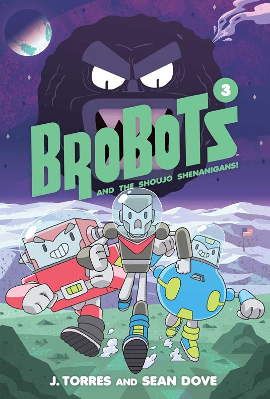 Brobots and the Shoujo Shenanigans! - J. Torres,Sean K. Dove - ebook