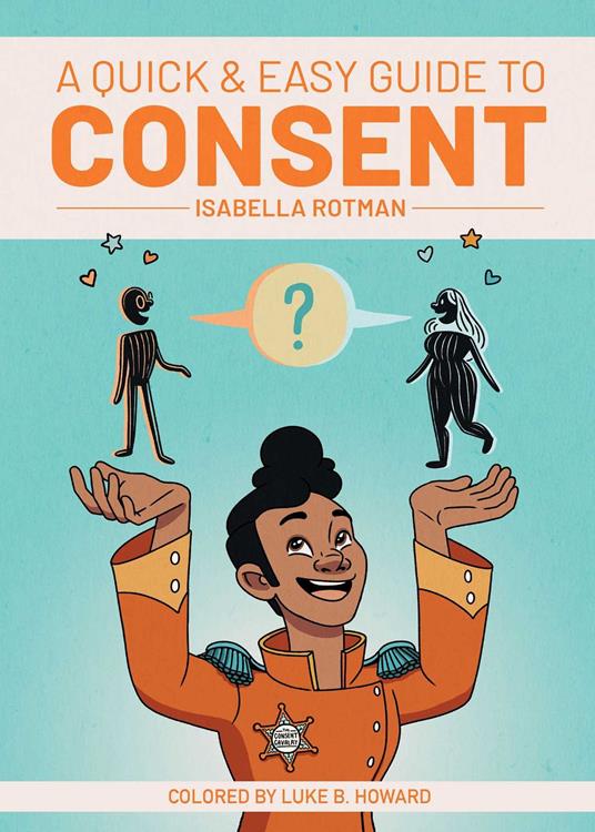 A Quick & Easy Guide to Consent - Isabella Rotman - ebook