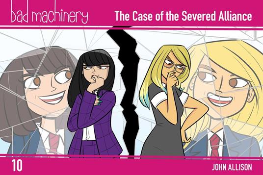 Bad Machinery Vol. 10: The Case of the Severed Alliance, Pocket Edition - John Allison - ebook