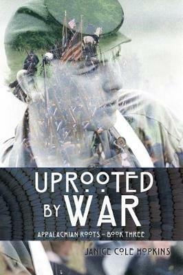 Uprooted by War - Janice Cole Hopkins - cover