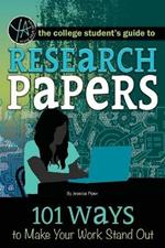 Research Papers: 101 Ways to Make Your Work Stand Out