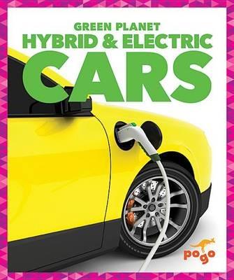 Hybrid and Electric Cars - Rebecca Pettiford - cover