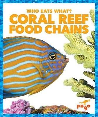 Coral Reef Food Chains - Rebecca Pettiford - cover