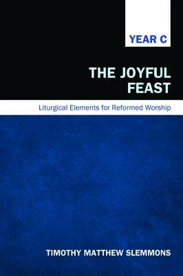 The Joyful Feast - Timothy Matthew Slemmons - cover