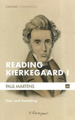 Reading Kierkegaard I - Paul Martens - cover