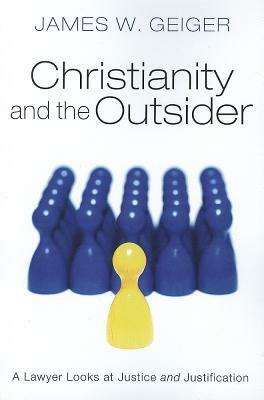 Christianity and the Outsider - James W Geiger - cover