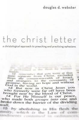 The Christ Letter - Douglas D. Webster - cover