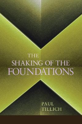 The Shaking of the Foundations - Paul Tillich - cover